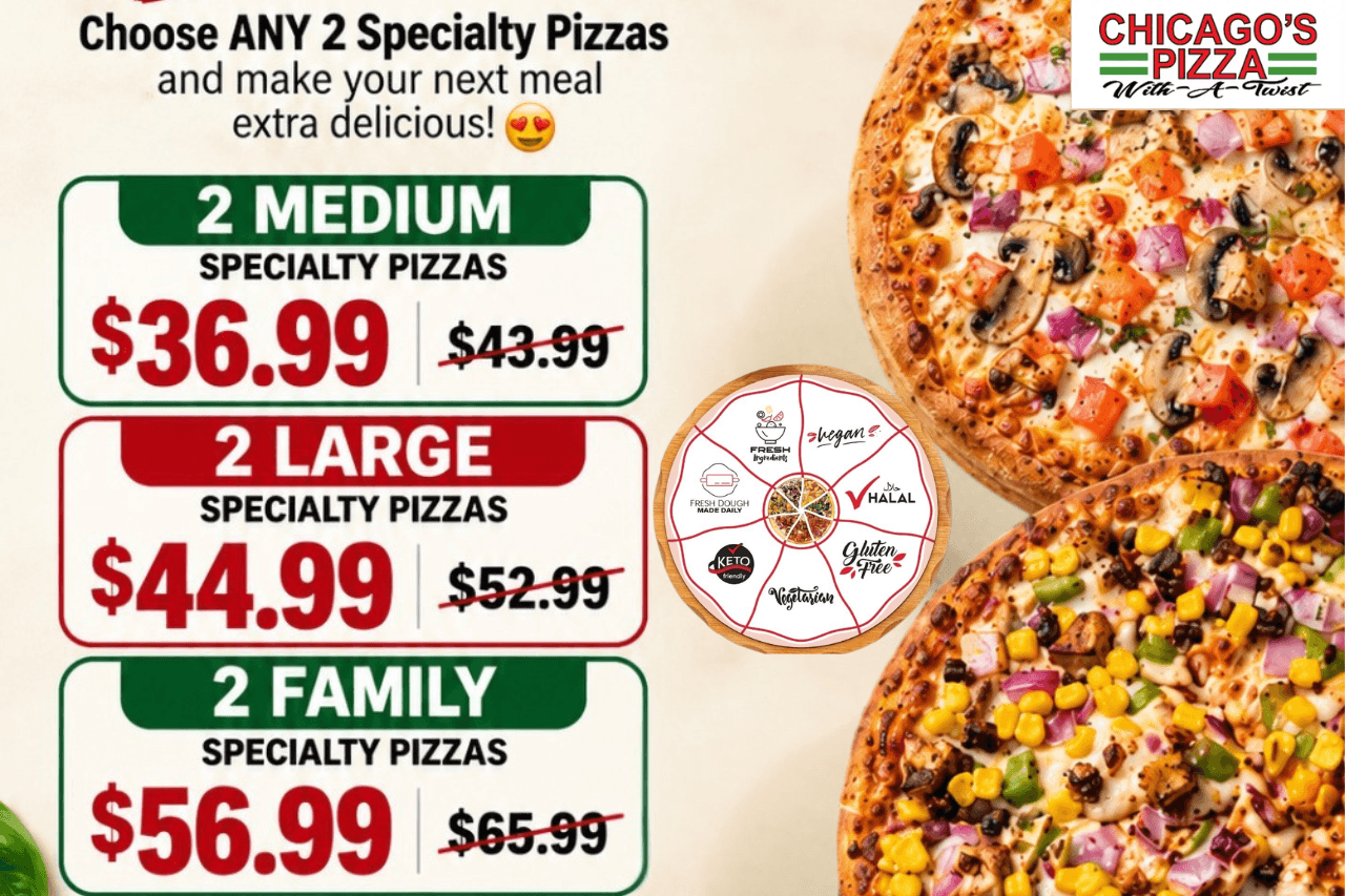 Chicago's Pizza: 2 Large Specialty Pizzas for $44.99, best pizza Folsom