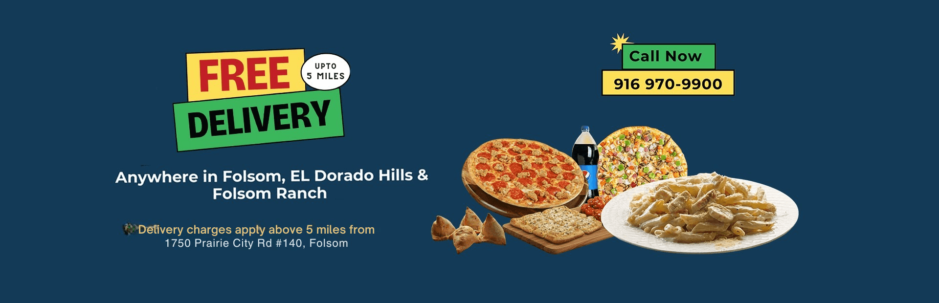 Free delivery pizza, pasta, and Folsom area specials with phone number 916 970-9900