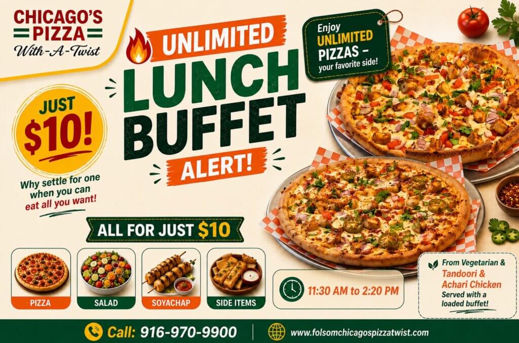 Unlimited lunch buffet in Folsom CA: Chicago's Pizza offers all-you-can-eat pizza for $10.
